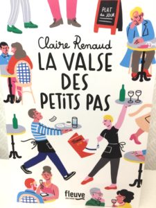 La valse des petits pas - Claire Renaud
