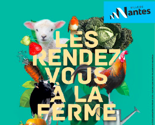 Les Rendez-vous à la ferme : La saison débute dimanche à Nantes