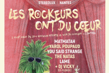 Les Rockeurs ont du coeur à Nantes : 1 jouet pour une entrée