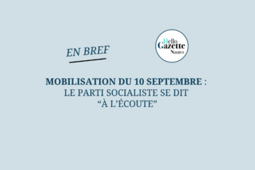 Mobilisation du 10 septembre : Le parti socialiste se dit « à l’écoute » 