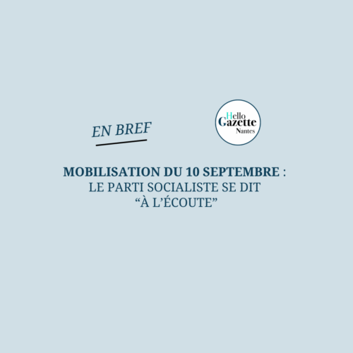 Mobilisation du 10 septembre : Le parti socialiste se dit « à l’écoute » 
