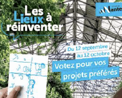 Lieux à réinventer Nantes :  ouverture des votes demain