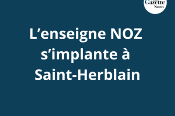 Saint-Herblain : L’ouverture du magasin NOZ reportée